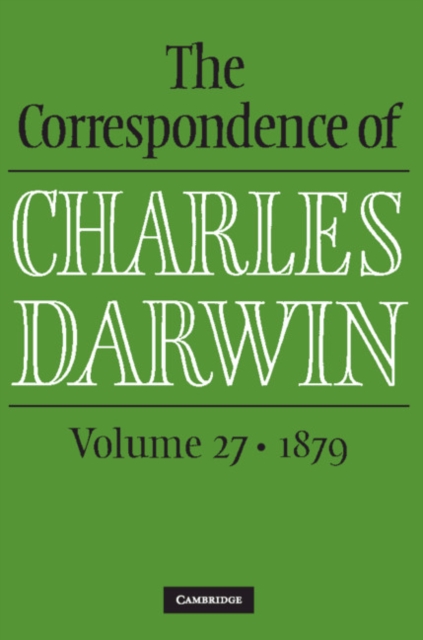 Correspondence of Charles Darwin: Volume 27, 1879, EPUB eBook