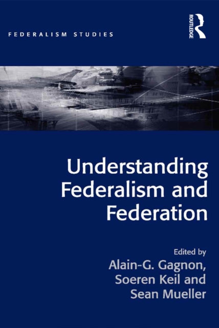 Understanding Federalism and Federation, EPUB eBook