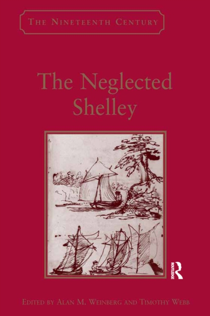 The Neglected Shelley, EPUB eBook