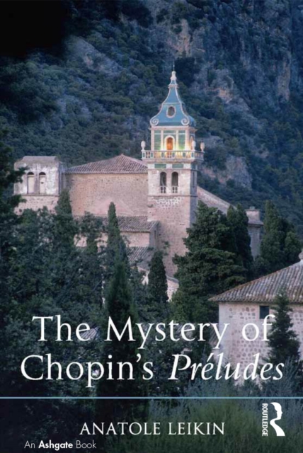 The Mystery of Chopin's Preludes, PDF eBook