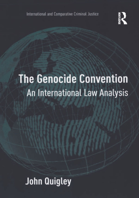 The Genocide Convention : An International Law Analysis, PDF eBook