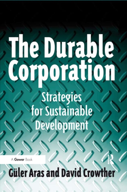 The Durable Corporation : Strategies for Sustainable Development, EPUB eBook