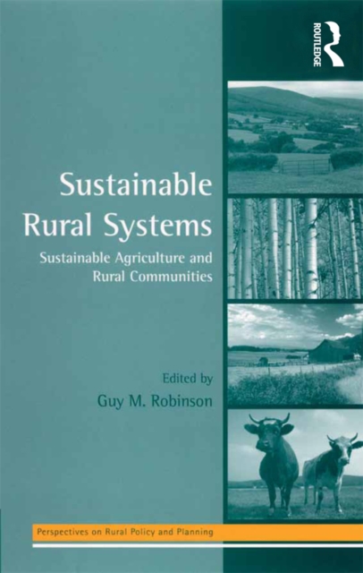 Sustainable Rural Systems : Sustainable Agriculture and Rural Communities, EPUB eBook