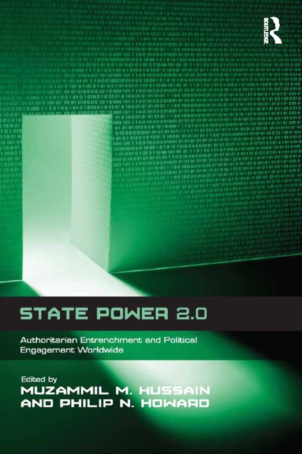 State Power 2.0 : Authoritarian Entrenchment and Political Engagement Worldwide, EPUB eBook