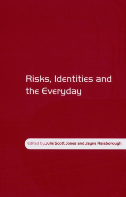 Risks, Identities and the Everyday, EPUB eBook