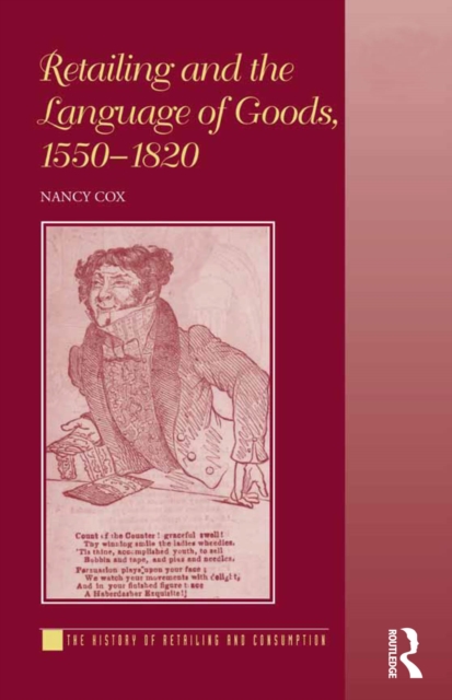 Retailing and the Language of Goods, 1550-1820, EPUB eBook