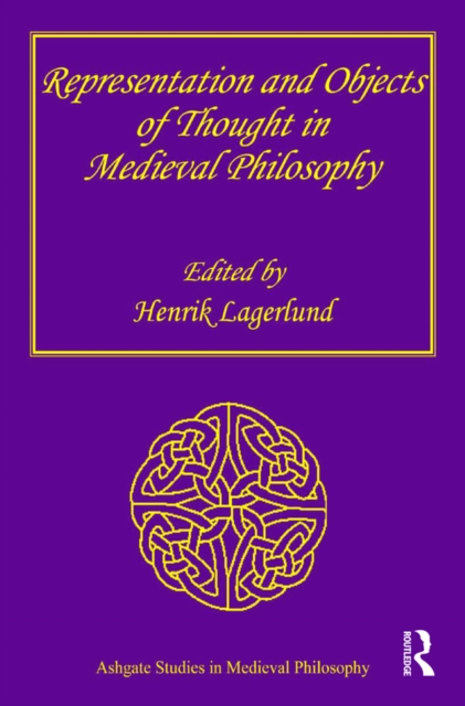 Representation and Objects of Thought in Medieval Philosophy, EPUB eBook