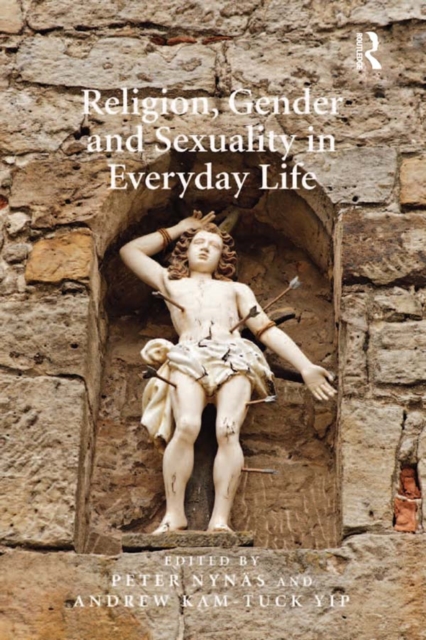 Religion, Gender and Sexuality in Everyday Life, PDF eBook