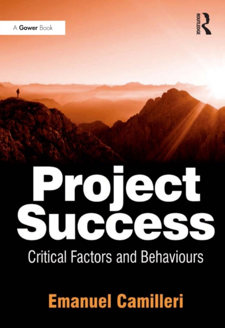 Project Success : Critical Factors and Behaviours, PDF eBook
