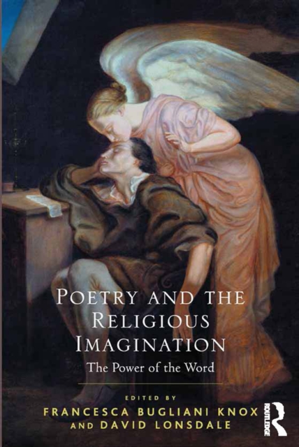 Poetry and the Religious Imagination : The Power of the Word, EPUB eBook