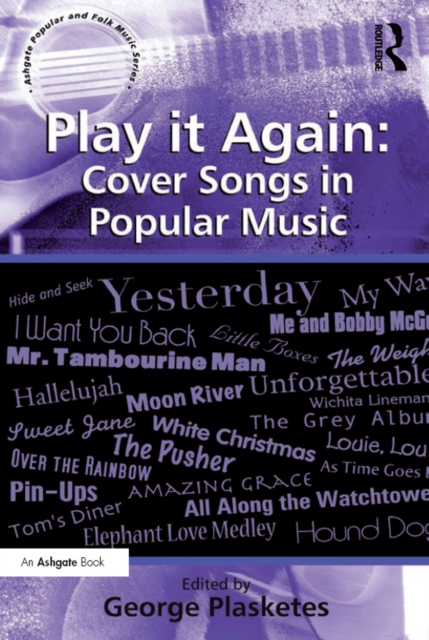 Play it Again: Cover Songs in Popular Music, PDF eBook