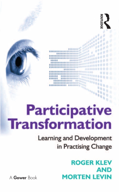 Participative Transformation : Learning and Development in Practising Change, PDF eBook