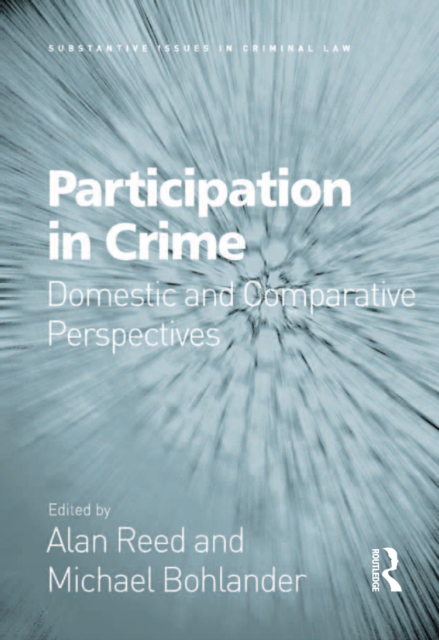 Participation in Crime : Domestic and Comparative Perspectives, EPUB eBook
