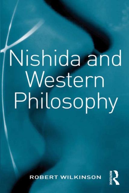 Nishida and Western Philosophy, EPUB eBook