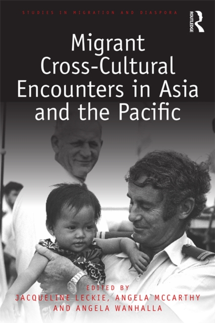 Migrant Cross-Cultural Encounters in Asia and the Pacific, EPUB eBook