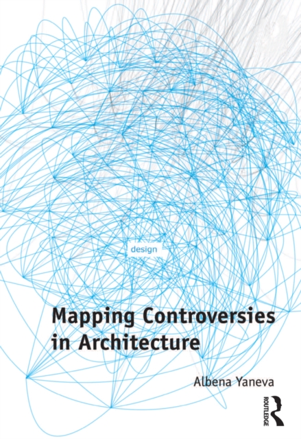 Mapping Controversies in Architecture, EPUB eBook