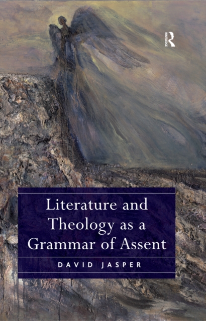 Literature and Theology as a Grammar of Assent, EPUB eBook