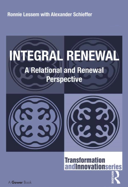 Integral Renewal : A Relational and Renewal Perspective, PDF eBook