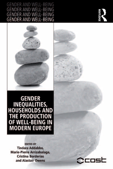 Gender Inequalities, Households and the Production of Well-Being in Modern Europe, EPUB eBook