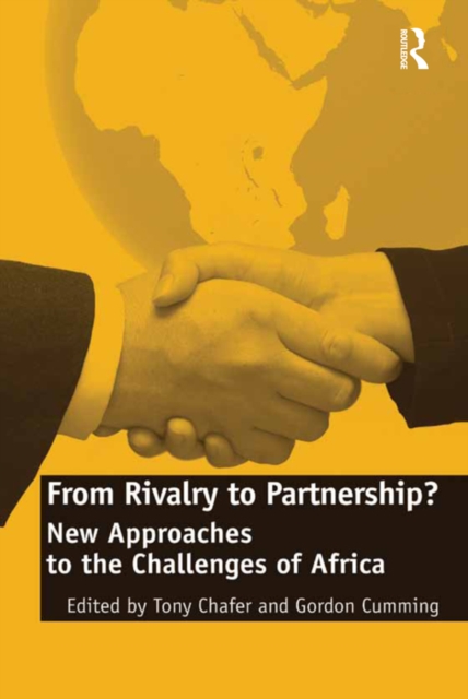 From Rivalry to Partnership? : New Approaches to the Challenges of Africa, EPUB eBook
