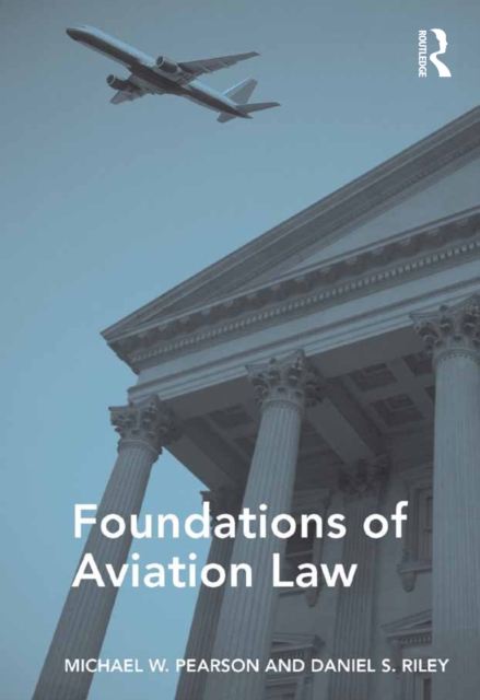 Foundations of Aviation Law, EPUB eBook