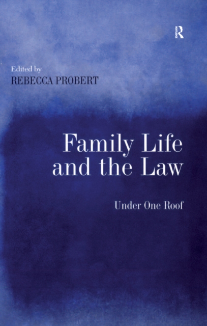 Family Life and the Law : Under One Roof, PDF eBook