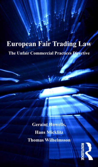 European Fair Trading Law : The Unfair Commercial Practices Directive, EPUB eBook