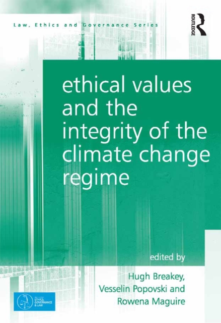 Ethical Values and the Integrity of the Climate Change Regime, EPUB eBook