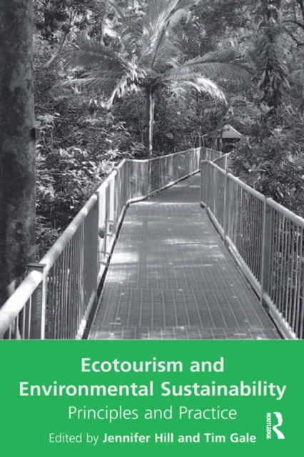 Ecotourism and Environmental Sustainability : Principles and Practice, EPUB eBook
