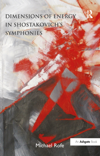 Dimensions of Energy in Shostakovich's Symphonies, PDF eBook