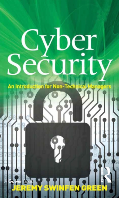 Cyber Security : An Introduction for Non-Technical Managers, EPUB eBook