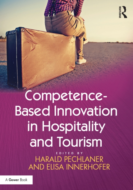 Competence-Based Innovation in Hospitality and Tourism, EPUB eBook