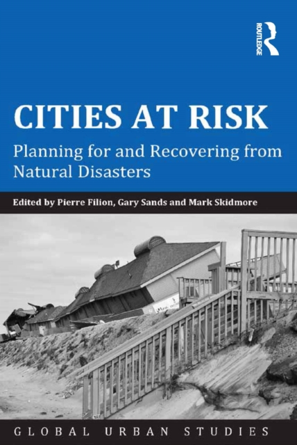 Cities at Risk : Planning for and Recovering from Natural Disasters, EPUB eBook
