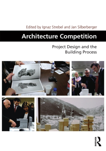 Architecture Competition : Project Design and the Building Process, PDF eBook