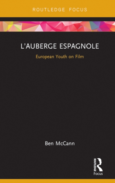 L’Auberge espagnole : European Youth on Film, EPUB eBook