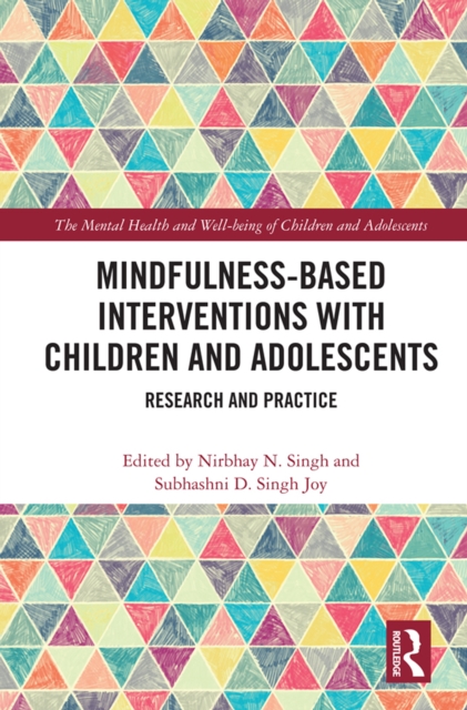 Mindfulness-based Interventions with Children and Adolescents : Research and Practice, EPUB eBook