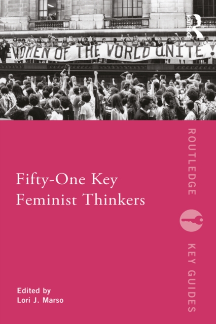 Fifty-One Key Feminist Thinkers, PDF eBook