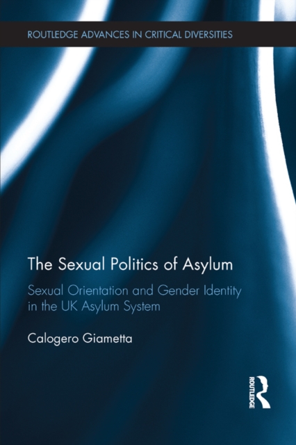The Sexual Politics of Asylum, PDF eBook