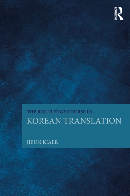 The Routledge Course in Korean Translation, PDF eBook