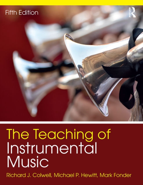 The Teaching of Instrumental Music, PDF eBook