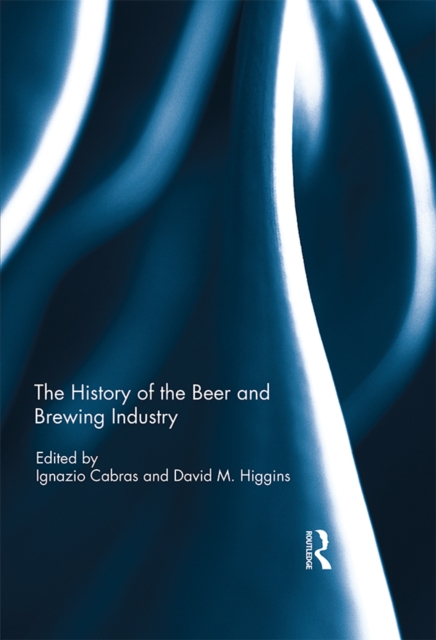 The History of the Beer and Brewing Industry, EPUB eBook