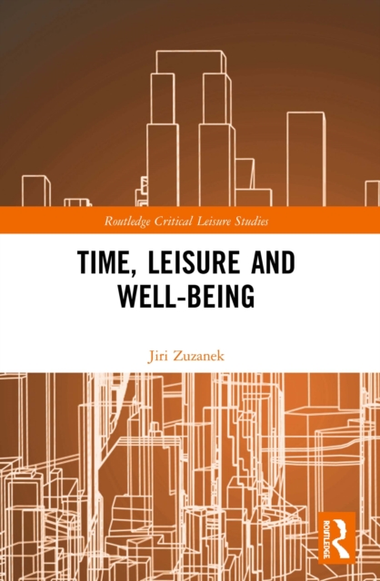 Time, Leisure and Well-Being, EPUB eBook