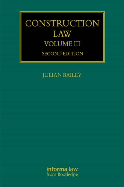 Construction Law : Volume III, PDF eBook