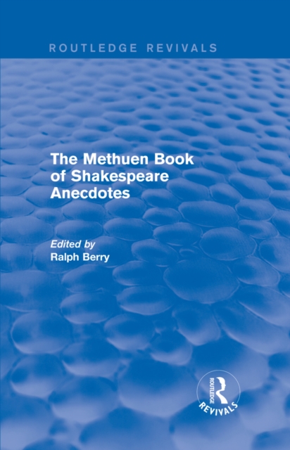 The Methuen Book of Shakespeare Anecdotes, EPUB eBook