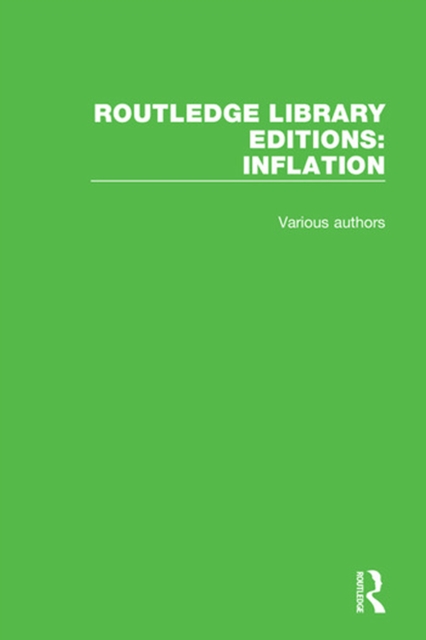 Routledge Library Editions: Inflation, PDF eBook