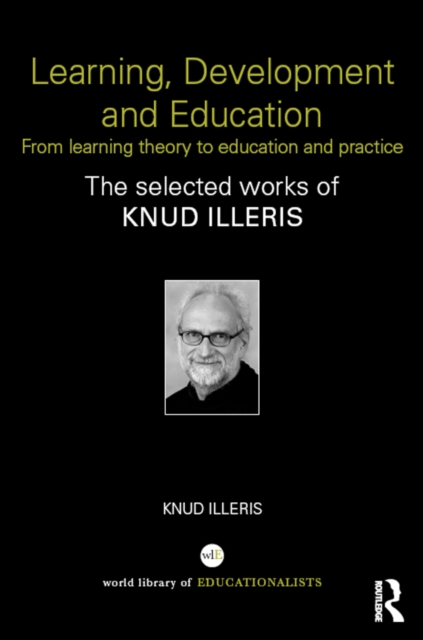 Learning, Development and Education : From learning theory to education and practice, PDF eBook