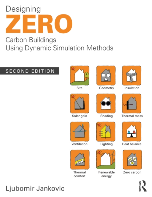 Designing Zero Carbon Buildings Using Dynamic Simulation Methods, EPUB eBook