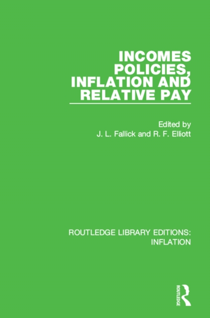 Incomes Policies, Inflation and Relative Pay, EPUB eBook