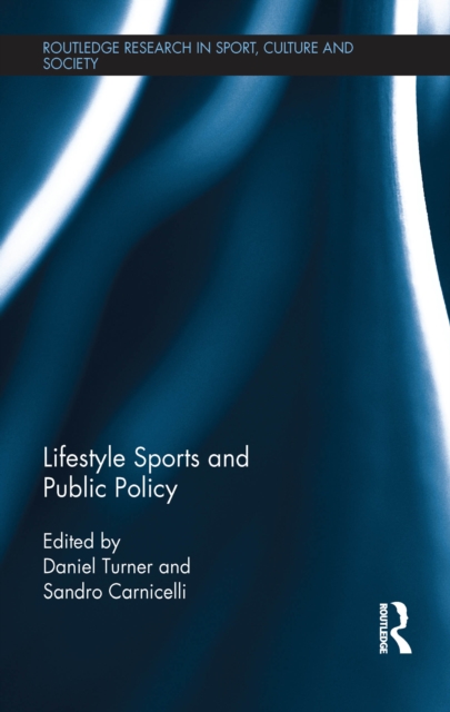 Lifestyle Sports and Public Policy, EPUB eBook