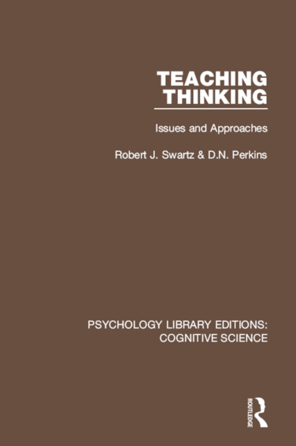 Teaching Thinking : Issues and Approaches, EPUB eBook